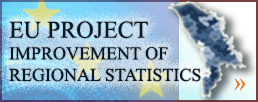 Proiectul UE “Îmbunătățirea statisticii regionale în Republica Moldova”