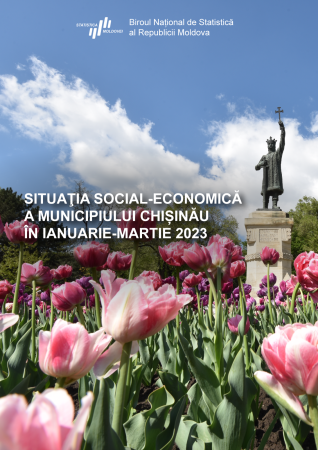 Publicaţia trimestrială „Situaţia social-economică a municipiului Chişinău în ianuarie-martie 2023" plasată pe pagina web