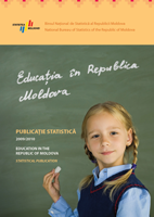 A apărut publicaţia statistică "Educaţia în Republica Moldova" ediţia 2010