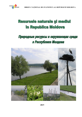 Размещен статистический сборник "Природные ресурсы и окружающая среда в Республике Молдова", выпуск 2015 г. 